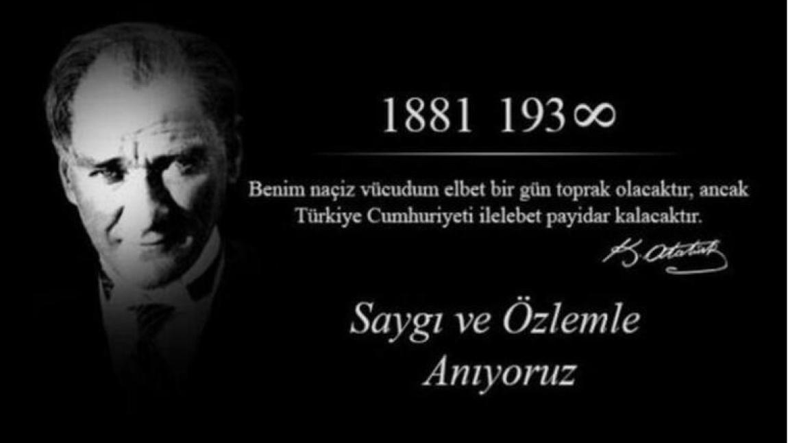 10 Kasım Atatürk'ü Anma Törenimiz